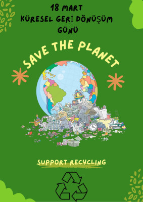 18 Mart – Küresel Geri Dönüşüm Günü